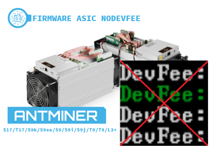 ASIC NODEVFEE: Скачать прошивку для Antminer S17/T17/S9k/S9se/S9/S9i/S9j/T9/T9/L3+